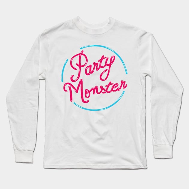 Party Monster Long Sleeve T-Shirt by THype